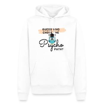 Guess who chose the Psycho path? - Men’s Premium Organic Hoodie - white - Front - Nico (187cm)