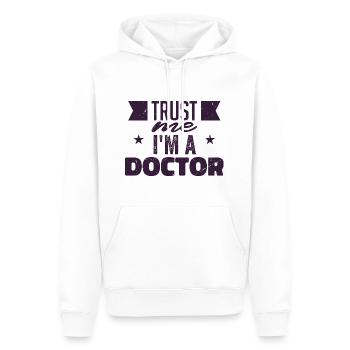 Trust Me, I'm A Doctor | Doctor gift - Sweat à capuche Premium bio Homme - blanc - Devant - Nico (187cm)
