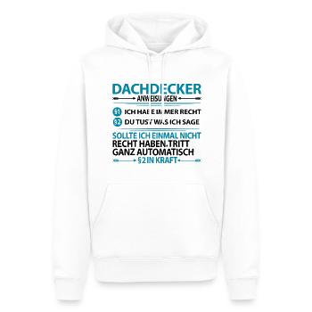 Dachdecker mit Spruch Sprüche Lustige Witzig humor - Männer Premium Bio Hoodie - Weiß - Vorne - Nico (187cm)