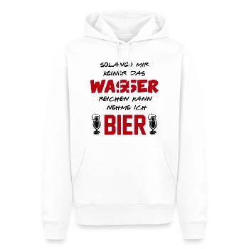 Wasser reichen Bier trinken Alkohol Sprüche - Männer Premium Bio Hoodie - Weiß - Vorne - Nico (187cm)