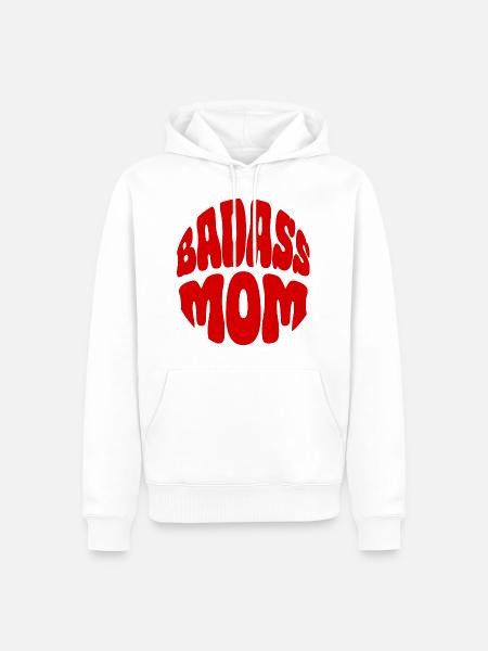 Badass Mom - Men’s Premium Organic Hoodie - white
