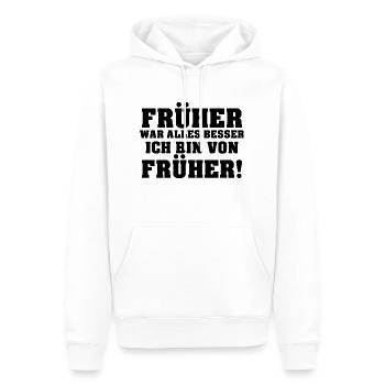 Früher War Alles Besser Ich Bin Von Früher! - Männer Premium Bio Hoodie - Weiß - Vorne - Nico (187cm)