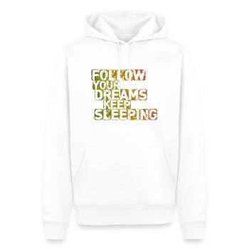 Follow Your Dreams Keep Sleeping - Men’s Premium Organic Hoodie - white - Front - Nico (187cm)