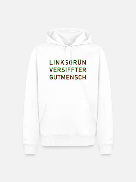 Linksgrün versiffter Gutmensch - Männer Premium Bio Hoodie - Weiß