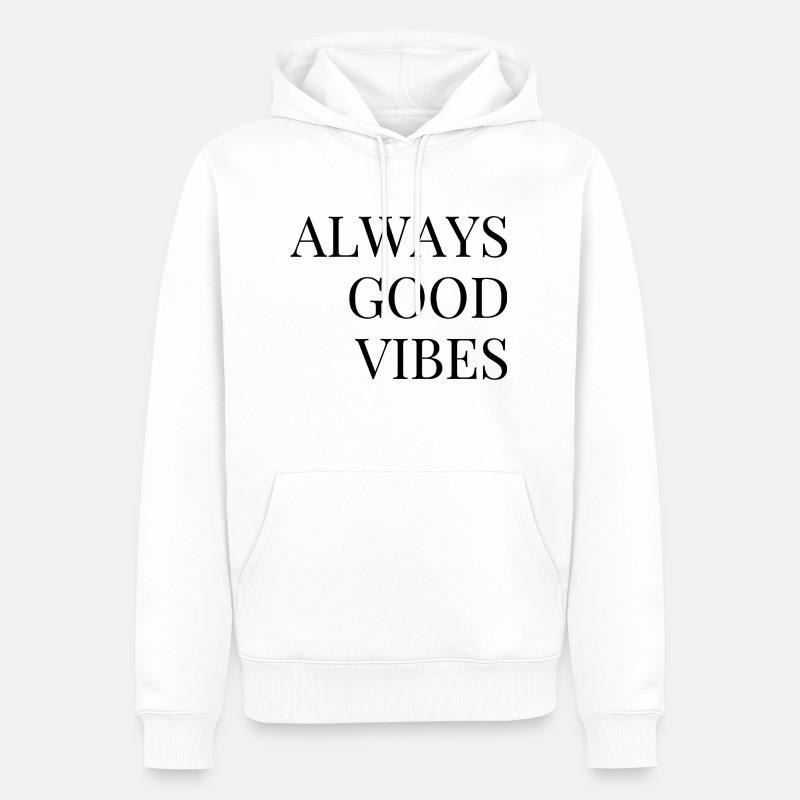 Bonnes vibrations - Sweat à capuche Premium bio Homme - blanc