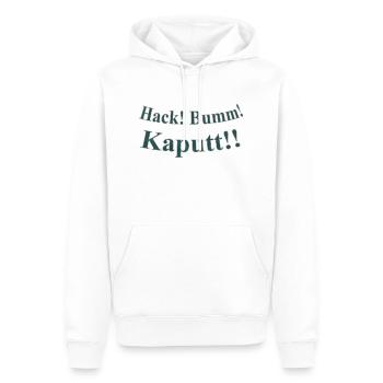 Hack Bumm Kaputt - Männer Premium Bio Hoodie - Weiß - Vorne - Nico (187cm)