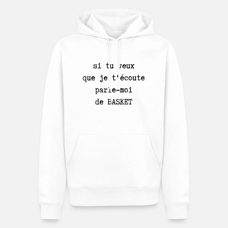 parle moi de basket - Sweat à capuche Premium bio Homme - blanc