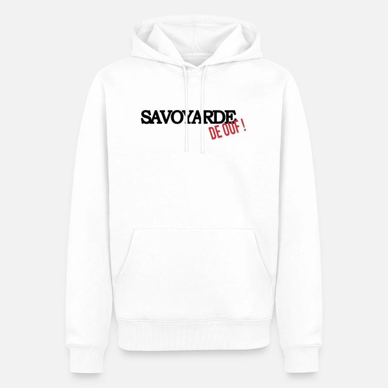Savoyarde de ouf (noir) - Sweat à capuche Premium bio Homme - blanc
