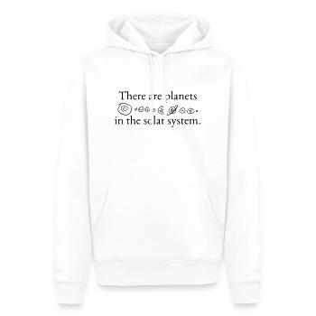 There are planets in the solar system - Men’s Premium Organic Hoodie - white - Front - Nico (187cm)