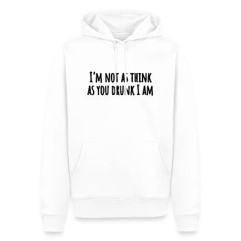 Je ne suis pas aussi pense que toi ivre que je suis - Sweat à capuche Premium bio Homme - blanc - Devant - Nico (187cm)