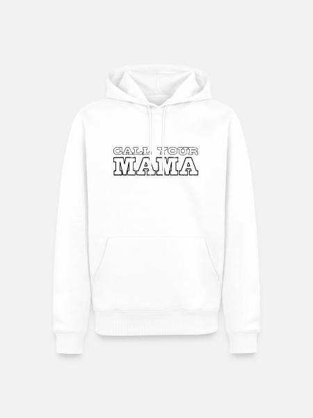 Call your Mama - Männer Premium Bio Hoodie - Weiß