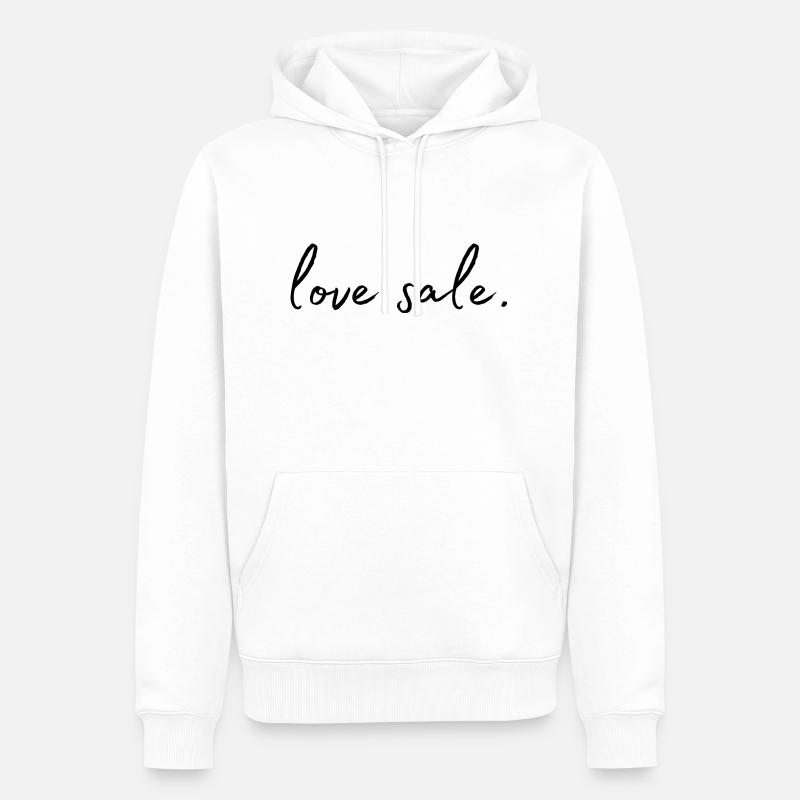 Vente d’amour. Chère vente. - Sweat à capuche Premium bio Homme - blanc