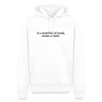 In a world full of Trends, remain a classic - Männer Premium Bio Hoodie - Weiß - Vorne - Nico (187cm)