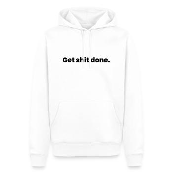 get shit done - Men’s Premium Organic Hoodie - white - Front - Nico (187cm)