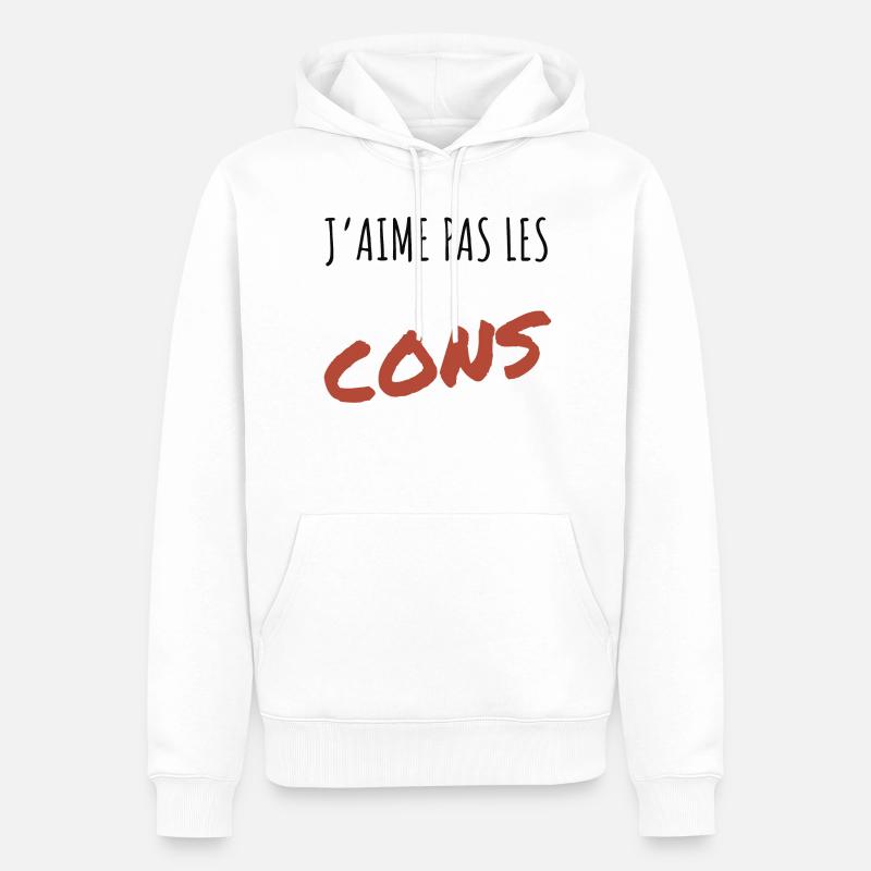 J’aime pas les cons - Sweat à capuche Premium bio Homme - blanc