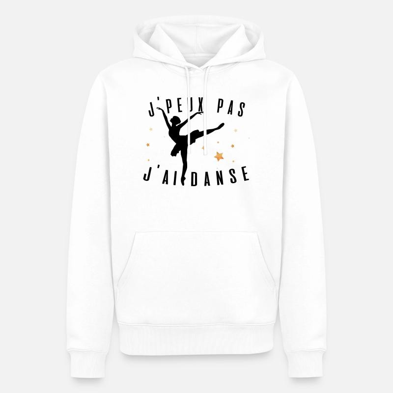 J peux pas j ai danse ballet idée cadeau tshirt - Sweat à capuche Premium bio Homme - blanc