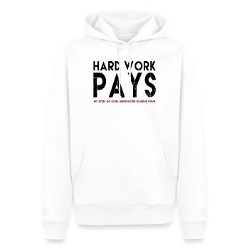 Hard Work Pays, Hard Work Pays citations, citation célèbre - Sweat à capuche Premium bio Homme - blanc - Devant - Nico (187cm)