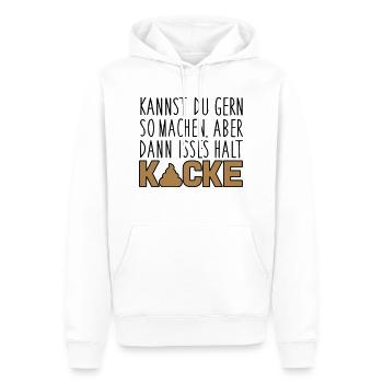 Kannst du so machen. Dann isses halt Kacke - Männer Premium Bio Hoodie - Weiß - Vorne - Nico (187cm)