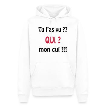 Tu l'as vu? QUI ? mon cul !!!! - Männer Premium Bio Hoodie - Weiß - Vorne - Nico (187cm)