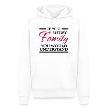 If you met my family you would understand - Männer Premium Bio Hoodie - Weiß - Vorne - Nico (187cm)