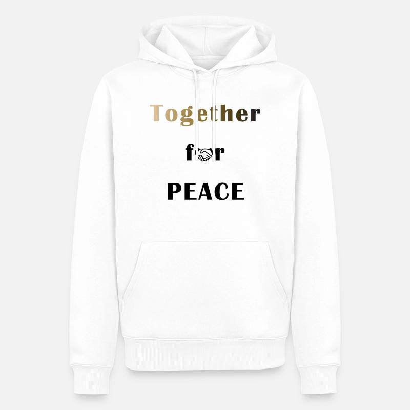 Ensemble pour la PAIX - Sweat à capuche Premium bio Homme - blanc