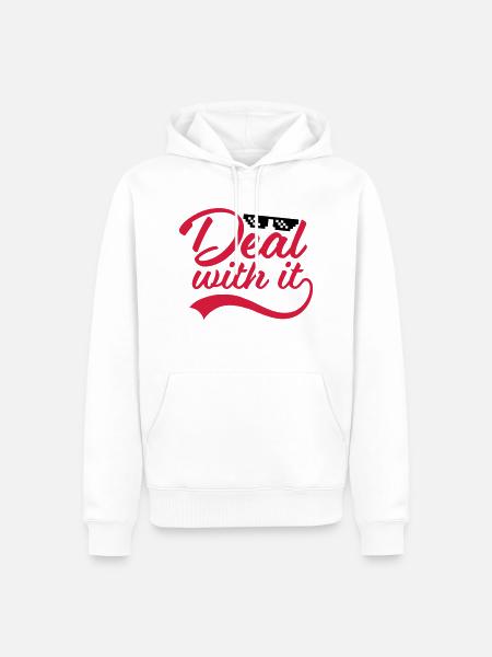 Deal with it funny - Men’s Premium Organic Hoodie - white