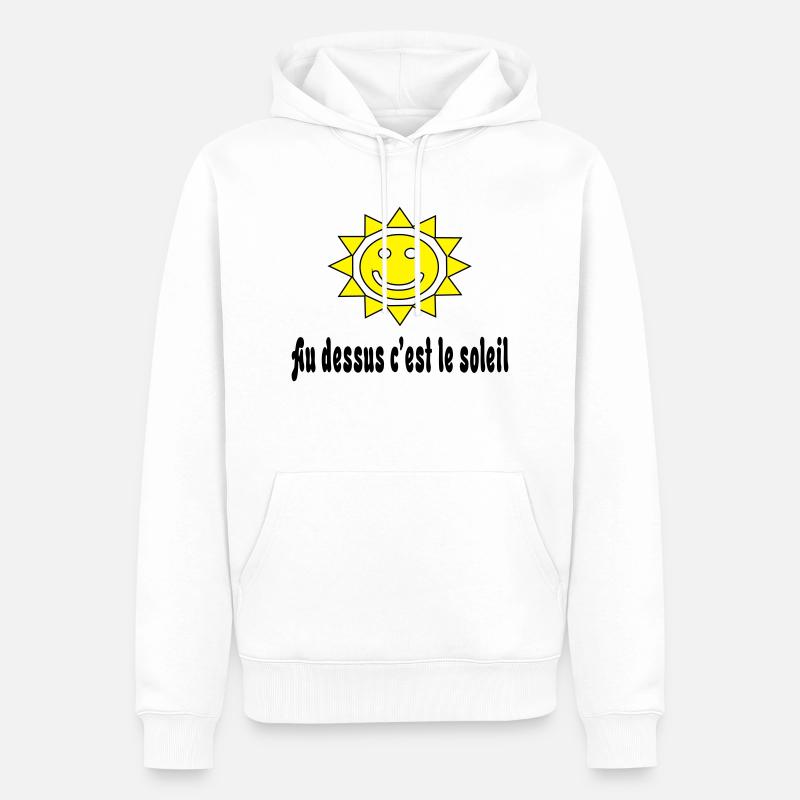 au dessus cest le_soleil - Sweat à capuche Premium bio Homme - blanc