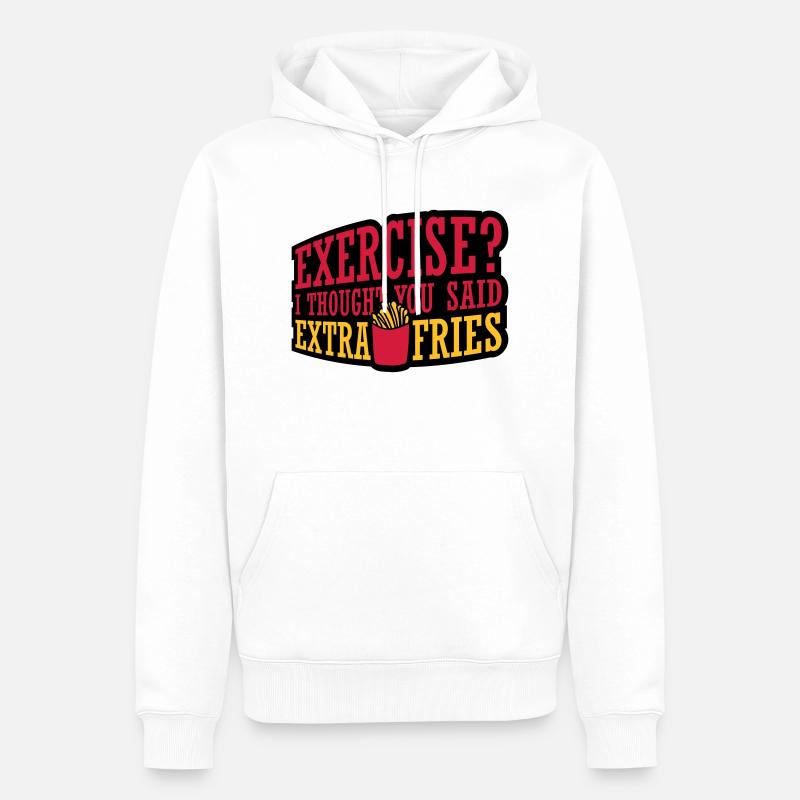 Exercise Extra Fries Zitat - Männer Premium Bio Hoodie - Weiß