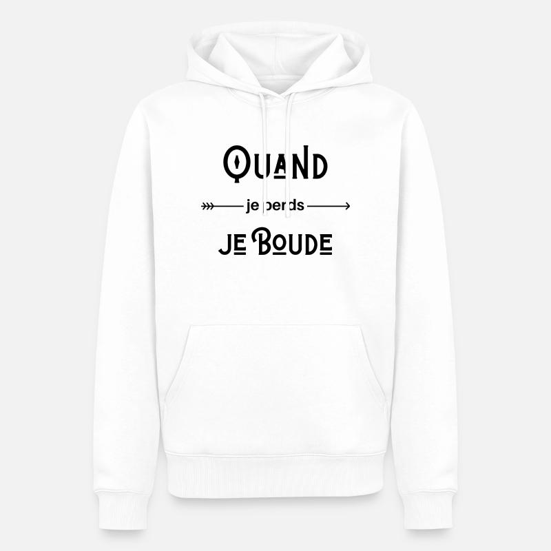 quand je perds je boude - Sweat à capuche Premium bio Homme - blanc