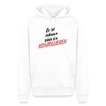 Es ist schwer SICH ZU KONTROLLIEREN - Männer Premium Bio Hoodie - Weiß - Vorne - Nico (187cm)
