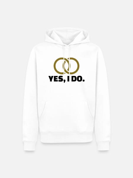 Yes I do - Men’s Premium Organic Hoodie - white