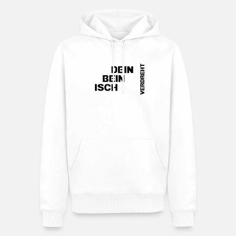 Dein Bein isch verdreht - Männer Premium Bio Hoodie - Weiß
