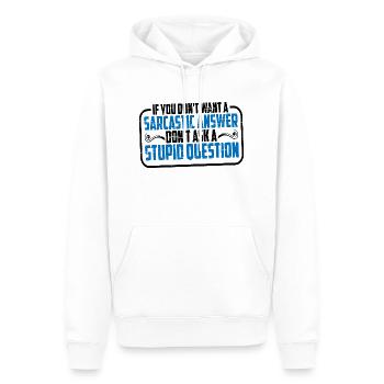 If You Don't Want A Sarcastic Answer 8 - Men’s Premium Organic Hoodie - white - Front - Nico (187cm)