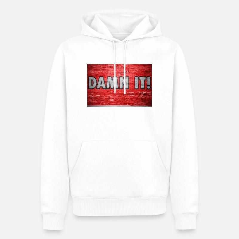 Damn It Brick Wall Graffiti - Sweat à capuche Premium bio Homme - blanc