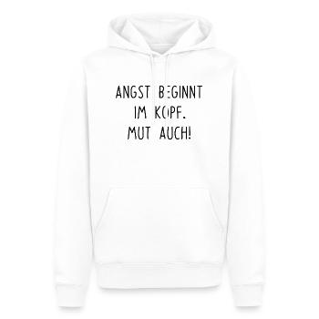 Angst und Mut Motivation Inspiration Spruch Text - Männer Premium Bio Hoodie - Weiß - Vorne - Nico (187cm)