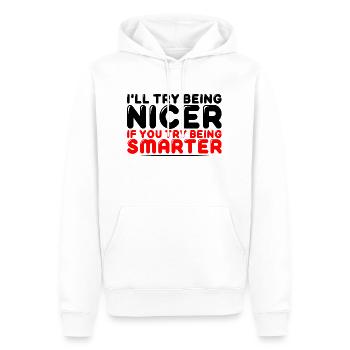 I'll Try Being Nicer If You Try Being Smarter 4 - Men’s Premium Organic Hoodie - white - Front - Nico (187cm)