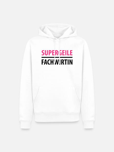 Supergeile Fachwirtin - Männer Premium Bio Hoodie - Weiß