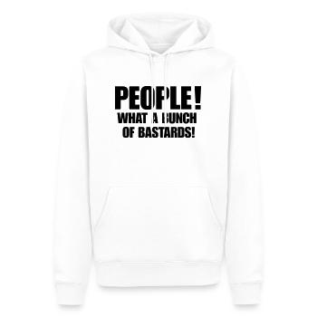 Menschen! Was für ein Haufen Bastarde! - Männer Premium Bio Hoodie - Weiß - Vorne - Nico (187cm)