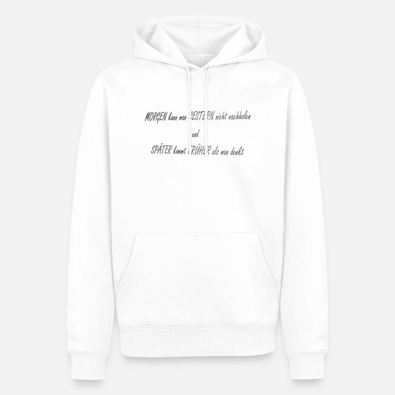 Demain Hier Plus tard Plus tôt2 - Sweat à capuche Premium bio Homme - blanc
