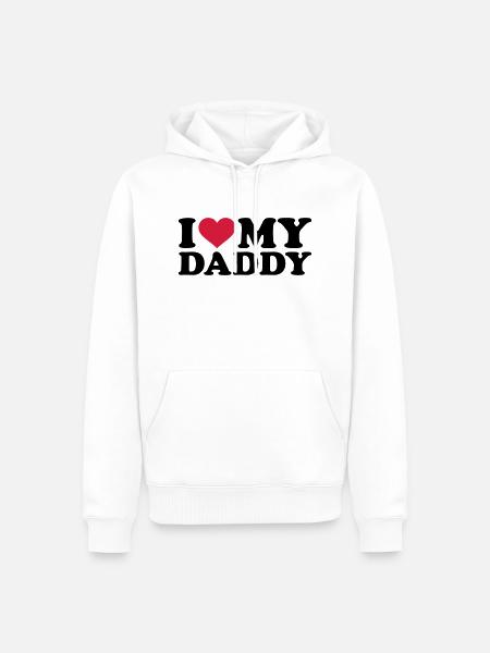 I love my Daddy - Sweat à capuche Premium bio Homme - blanc