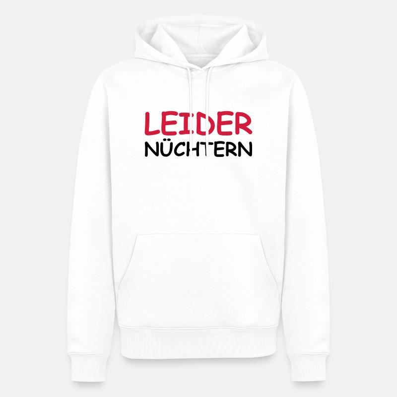 Leider nüchtern - Männer Premium Bio Hoodie - Weiß