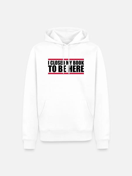 I closed my book - Men’s Premium Organic Hoodie - white