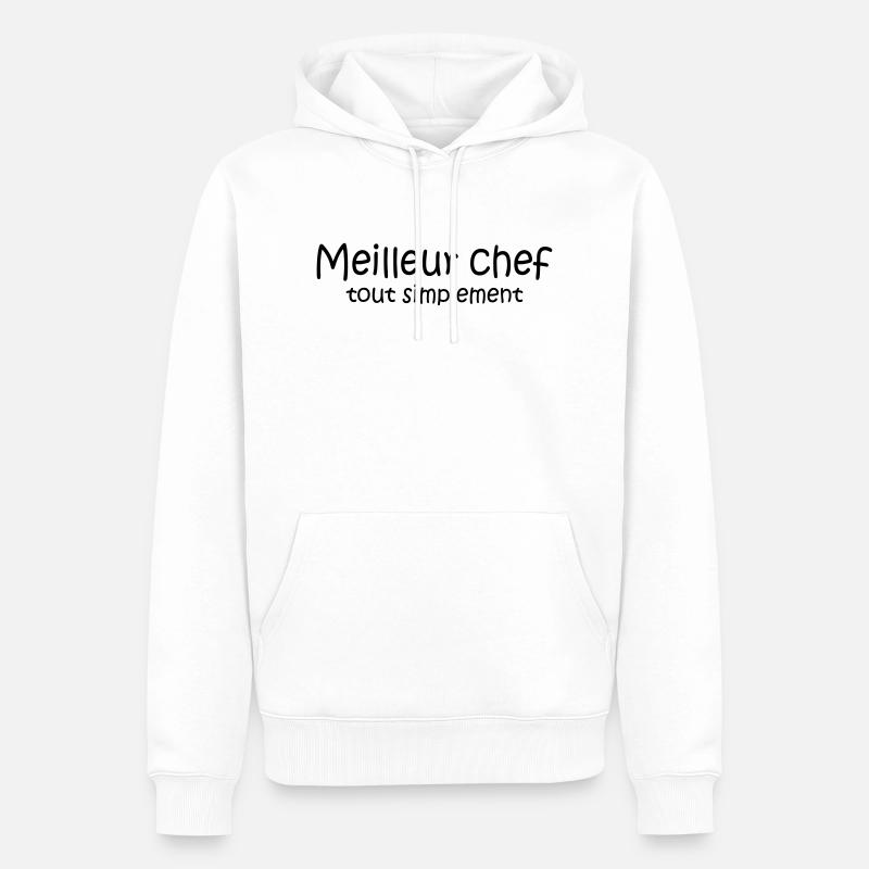 Meilleur chef tout simplement - Sweat à capuche Premium bio Homme - blanc