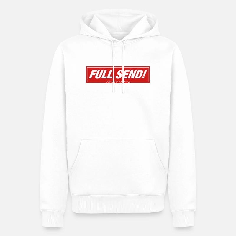 FULL SEND ! - Sweat à capuche Premium bio Homme - blanc