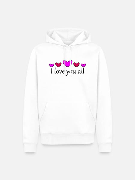 I love you all - Men’s Premium Organic Hoodie - white