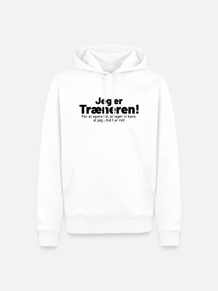 Jeg er træneren! - Herre Premium økologisk hoodie - hvid