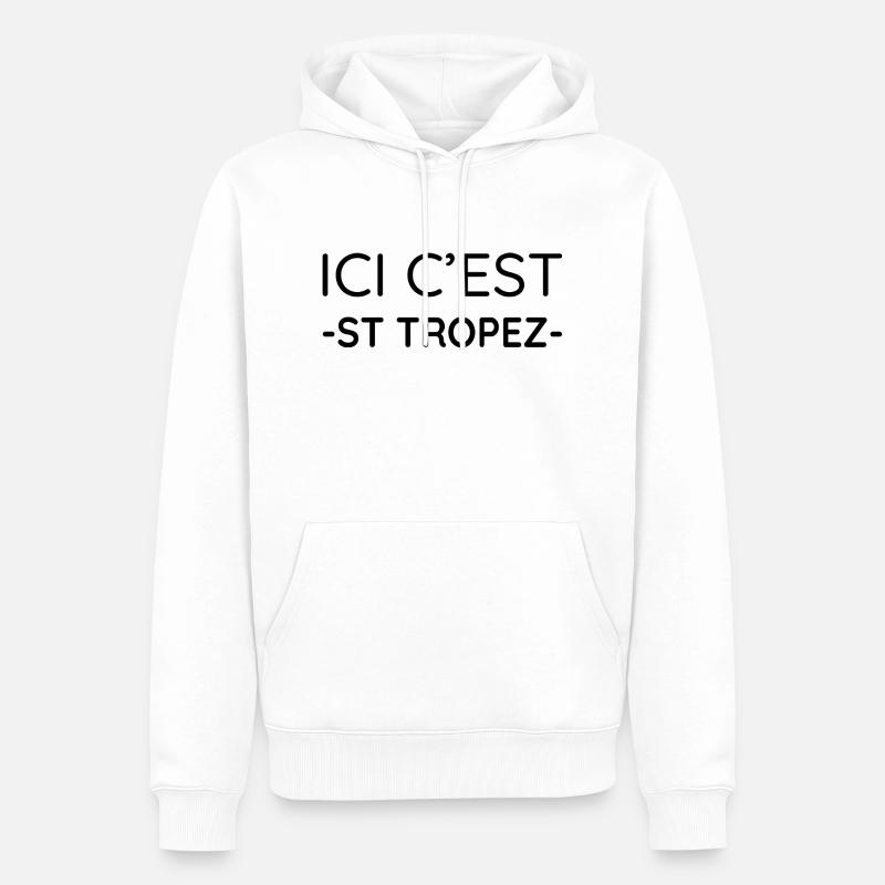 Ici c'est Saint Tropez (noir) - Sweat à capuche Premium bio Homme - blanc