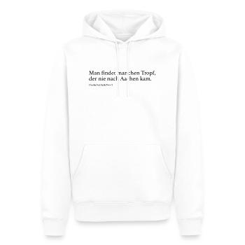 Man findet manchen Tropf, der nie nach Aachen kam - Männer Premium Bio Hoodie - Weiß - Vorne - Nico (187cm)