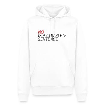 No Is A Complete Sentence 12 - Männer Premium Bio Hoodie - Weiß - Vorne - Nico (187cm)