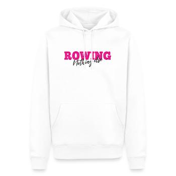 Rowing Nothing Else Slogan - Rameur - Aviron - Sweat à capuche Premium bio Homme - blanc - Devant - Nico (187cm)